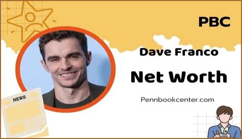 Dave Franco Net Worth  - Pulptastic